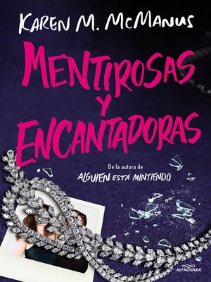 cover image of Mentirosas y encantadoras